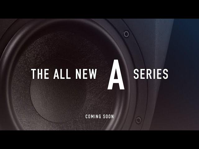 The ALL NEW A Series Coming Soon | ADAM Audio