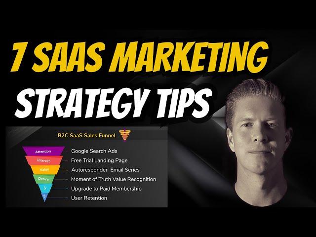 7 SaaS Marketing Strategy Tips