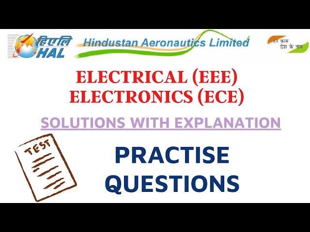 Practice Mock Questions for Electrical & Electronic Engineers - HAL, HPCL, PSU Jobs