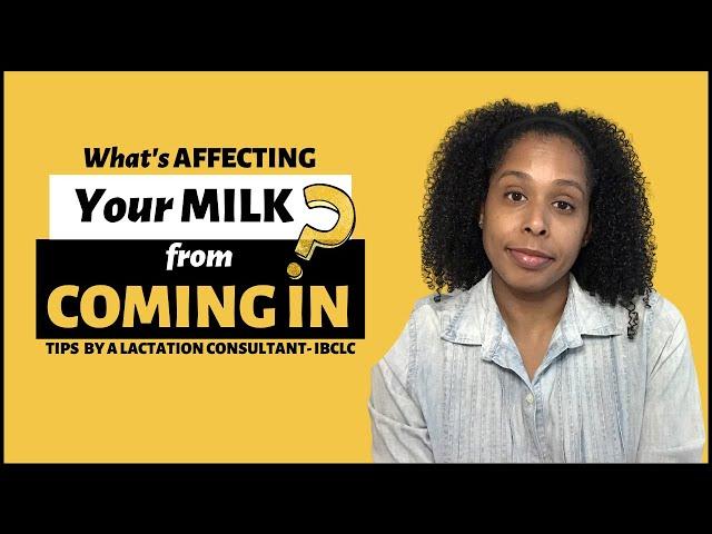 When Will My Milk Come In | Signs Milk Is Coming In | What Affects Your Milk From Coming In