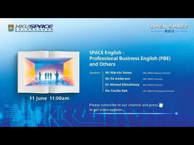 OPEN SPACE 2022 - SPACE English - Professional Business English (PBE) and Others​