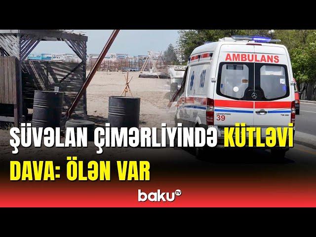 Çimərlikdə kütləvi dava ölümlə nəticələndi | Baş Prokurorluqdan açıqlama