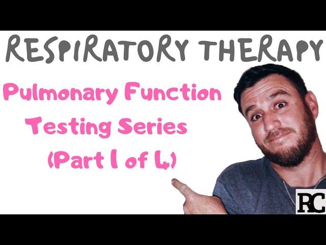 Respiratory Therapy - Pulmonary Function Test Series (1/4) - FVC, FEV1, and the key...FEV1%