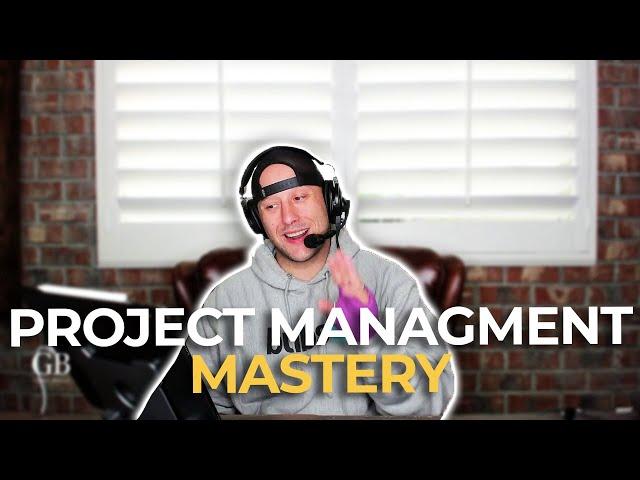 Project Management Mastery | George Bryant