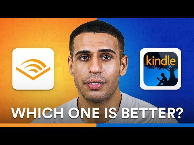 Audible vs Kindle - Which is Better for Audiobooks?