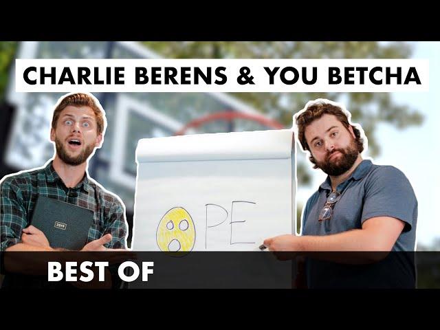 Best of You Betcha and Charlie Berens