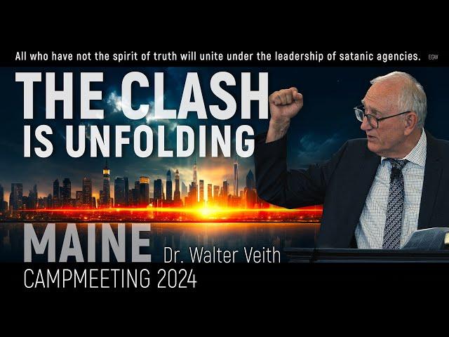 Walter Veith - The Clash Is Unfolding: Main Camp Meeting