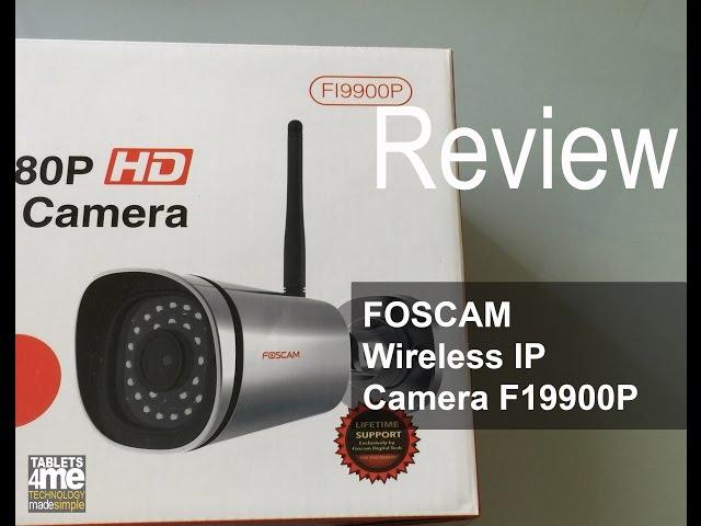 Foscam Wireless IP Camera FI9900P Review