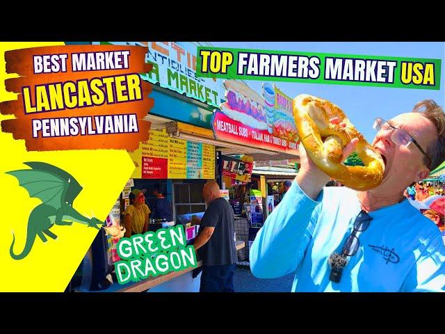 Full Tour Farmers Market in Lancaster PA - Green Dragon - Top Amish Market in USA