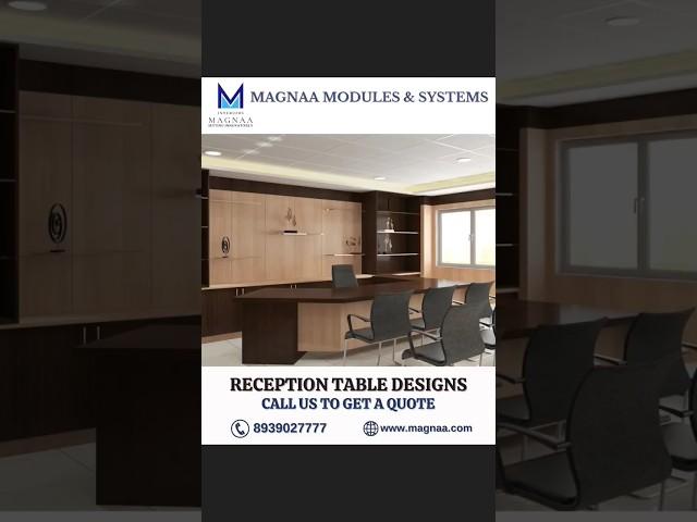 Reception Table Design || Office Furniture || Magnaa Interiors