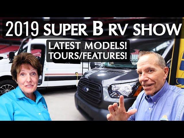 SUPER B SHOW 2019 | What's New In Small RVs!