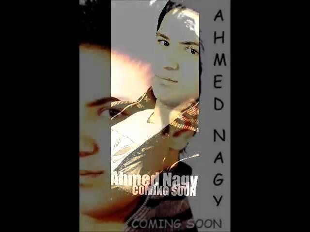Ya Lialy  Ahmed Nagy