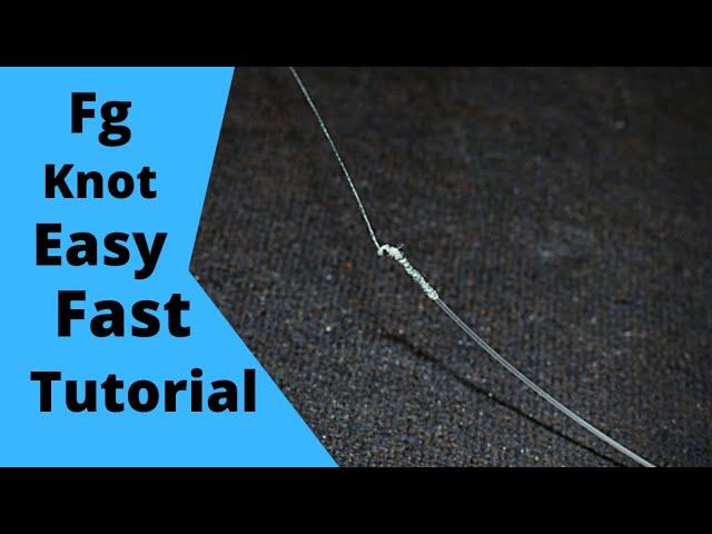 Fg Knot/ Tackle Tips Braid To fluorocarbon (Offshore-Inshore Fishing)