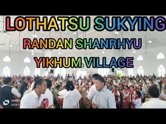 YIKHUM VILLAGE //LAST SERVICE LOTHATSU SUKYING RANDAN SHANRHYU