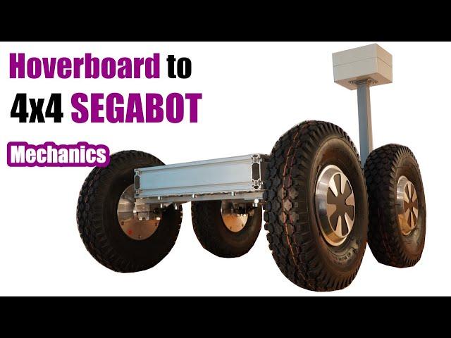 Hoverboard to OFF-ROAD 4X4 SEGABOT#4 - ( DIY Mechanics )