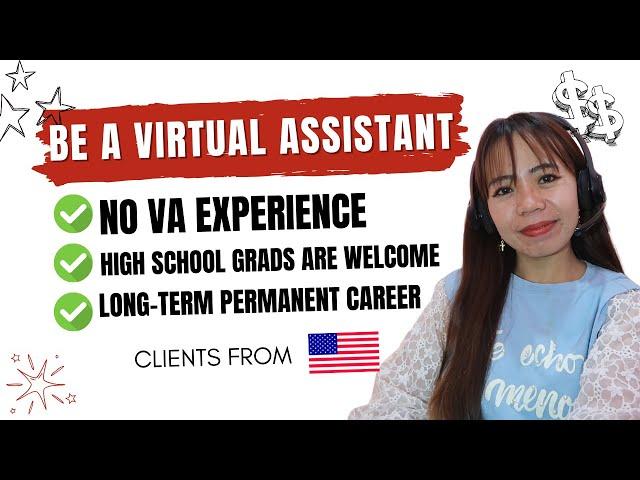 NO VA EXPERIENCE NEEDED | High School Graduates are Welcome