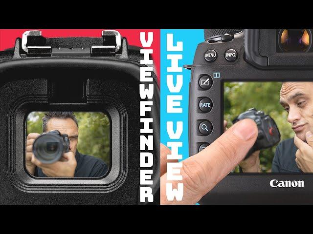 VIEWFINDER vs LIVE VIEW // Which is best for you?