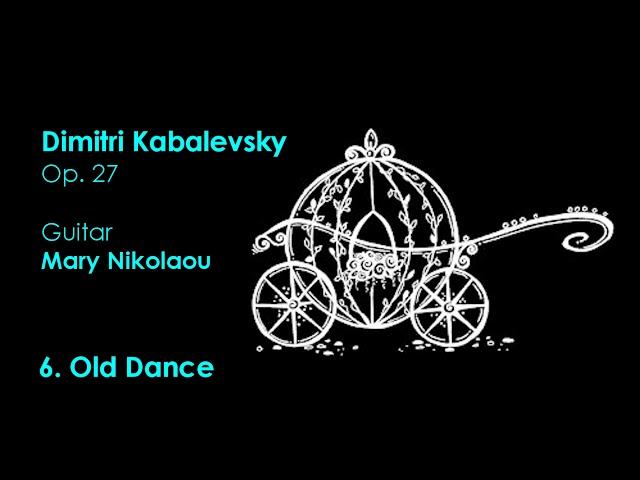 MARY NIKOLAOU | Dimitri Kabalevsky Op. 27