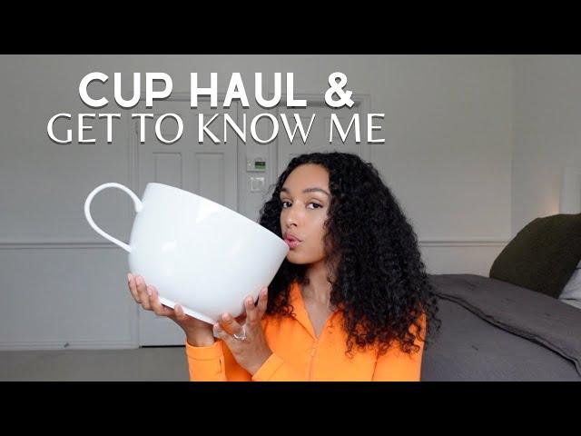 Huge Cup Haul & Get To Know Me!