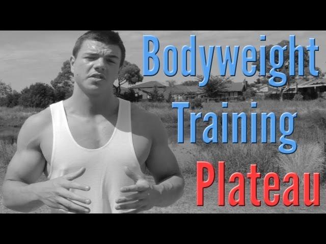 Bodyweight Training Plateau: Lack of Progress