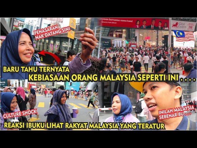 BARU PERTAMAKALI KE MALAYSIA! REAKSI IBUKU LIHAT KEBIASAAN ORANG MALAYSIA, STREET FOOD MALAYSIA