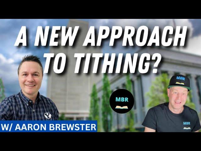 Latter Day Accountant Talks Tithing Misconceptions w/ Aaron Brewster