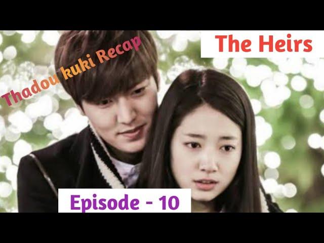 Episode - 10 || The Heirs Explained in Thadou Kuki