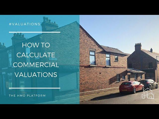 How to Calculate Commercial Valuations?