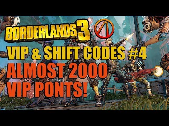 Borderlands 3 VIP & Shift Codes #4 Almost 2000 VIP Points!