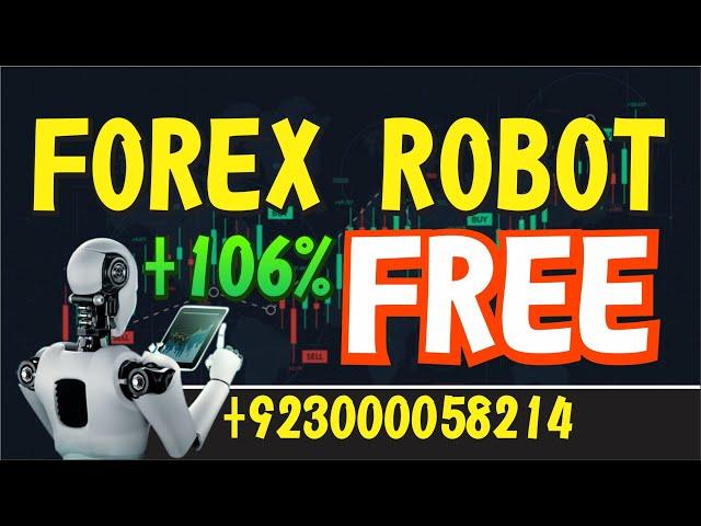 Forex Robot Free Download | Forex Robot Trading 2022 | Best Auto Trading Software Mt4 Free