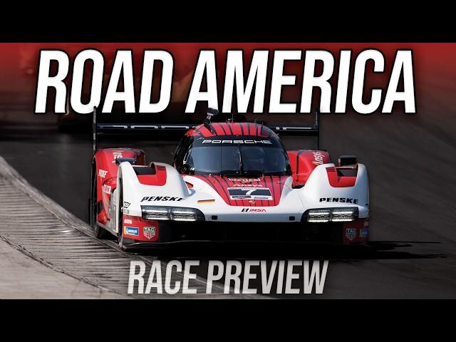 2024 IMSA Road America Race Preview!