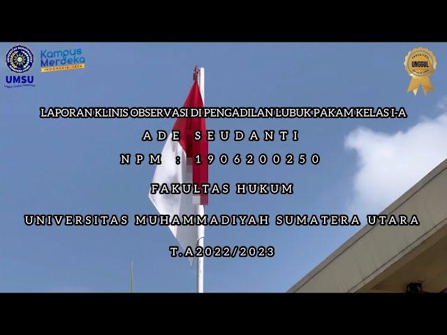 Laporan Kegiatan Klinis Hukum di Pengadilan Negeri Lubuk Pakam Kelas-1A Fakultas Hukum 2023