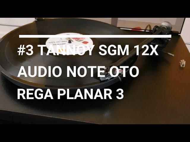 Tannoy Audio Note Rega #3