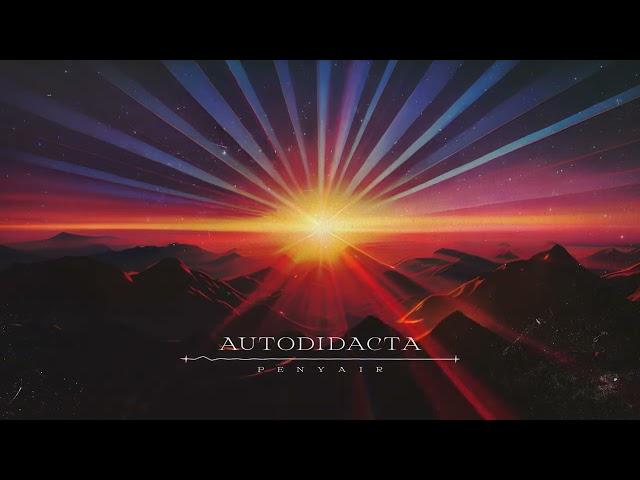 Penyair - Autodidacta ll Antes del alba (visualizer)