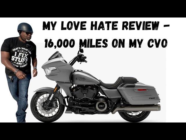 My LOVE/hate Relationship with my CVO 16,000 Miles Later