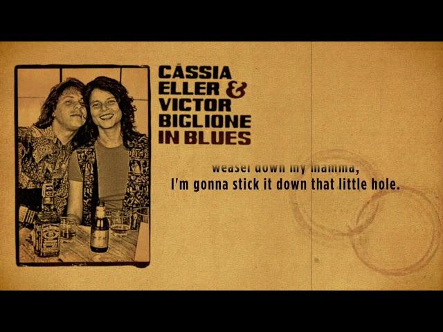 Cássia Eller & Victor Biglione -  Prison Blues