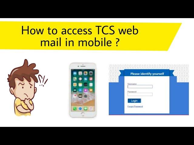 How To Open TCS Mail-In Mobile