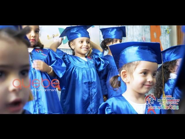 The Toddler House Nursery Graduation 2017-18 - Quebe Entertainment