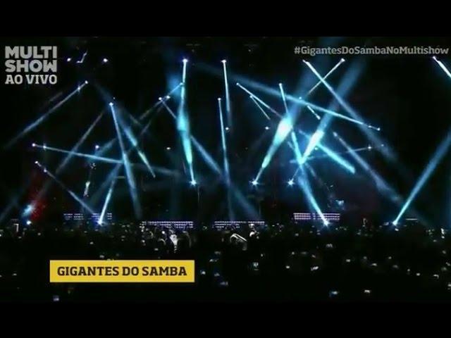 Gigantes do Samba ao vivo Multishow 2014 - Show Completo em HD - [PlayList]