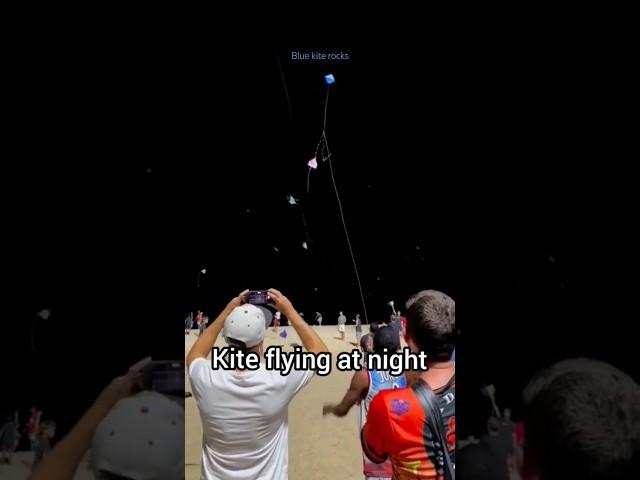 kite flying at night -Brazil beach#patang #kiteflying #kite #shorts ⭐⭐⭐⭐⭐⭐⭐⭐⭐⭐