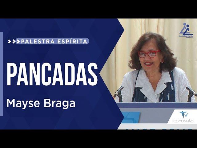 Mayse Braga | PANCADAS (PALESTRA ESPÍRITA)