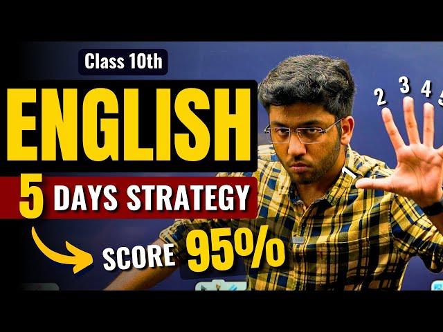 Complete English In 5 Days  | Class 10th English Strategy to Score 95% | Shobhit Nirwan