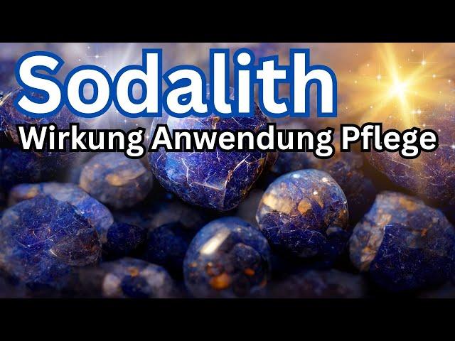 Sodalith Wirkung & Anwendung als Heilstein  Kristall