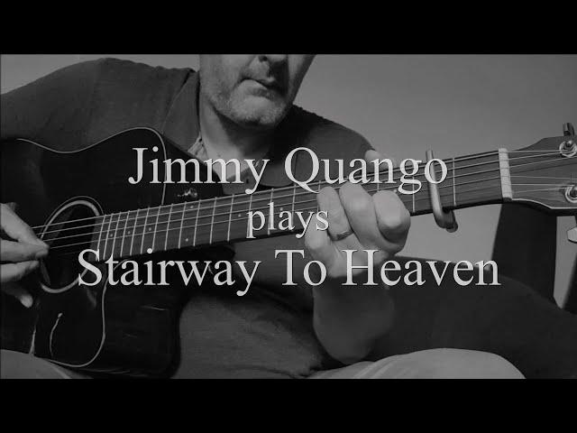 "Stairway To Heaven" (Led Zeppelin) fingerstyle guitar cover by Jimmy Quango