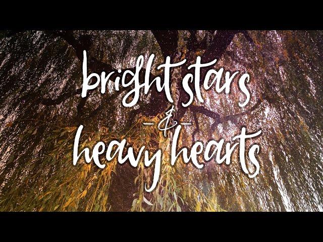 Noc.V - Bright Stars & Heavy Hearts