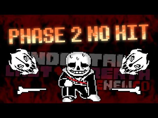 Undertale Last Breath Renewed - Phase 2 [NO HIT!]