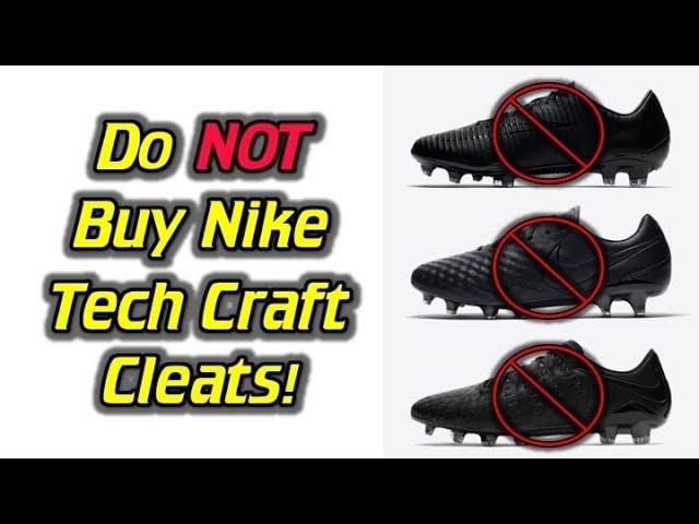 DON'T BUY THESE! - Why You Should NOT Buy Nike Tech Craft Soccer Cleats