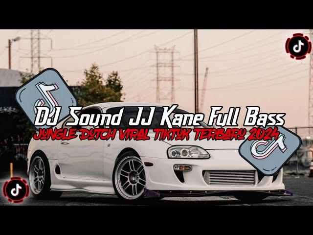 DJ Sound JJ Kane Full Bass (speed up x reveb)