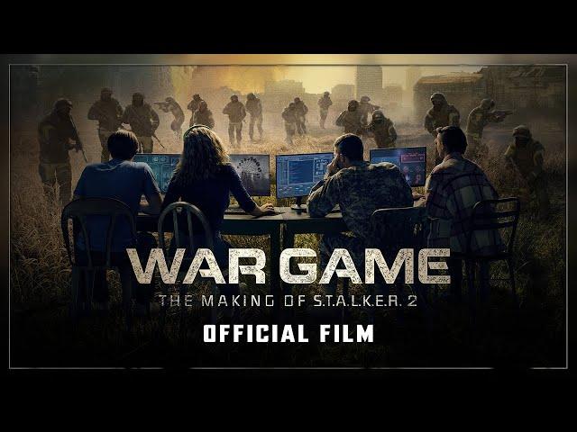 War Game: The Making of S.T.A.L.K.E.R. 2 Documentary