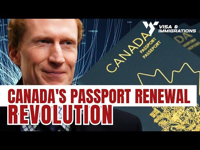 Canada Enhances Passport Renewal with Automation ~ CIC NEWS MAY 2024